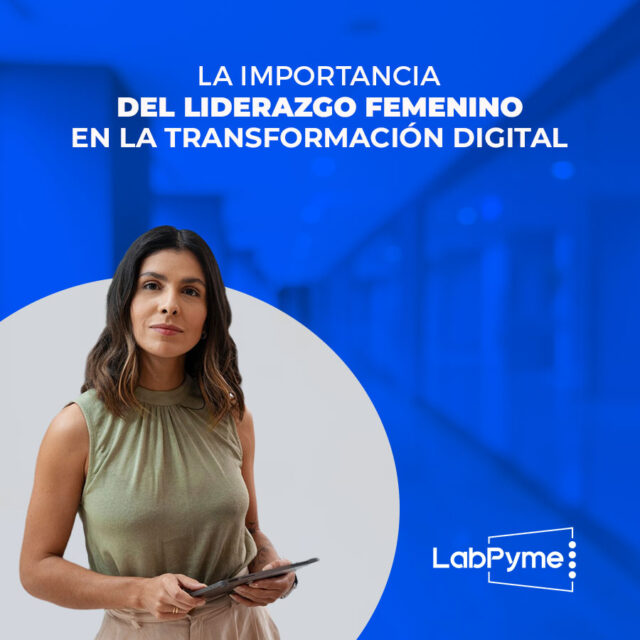 Liderazgo femenino en la transformación digital