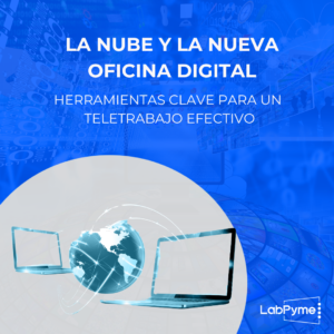 la nube y la nueva oficina digital